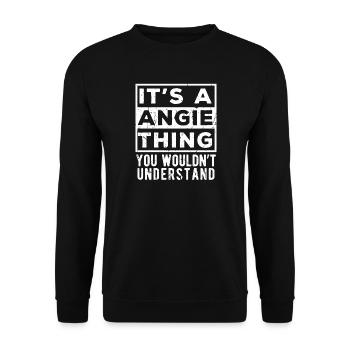C’est une chose d’Angie que tu ne comprendrais pas - Sweat-shirt Unisexe - noir - Devant - Alina (178cm) & Michal (187cm)
