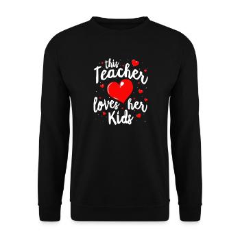This Teacher Loves Her Kids - Unisex Sweatshirt - black - Front - Alina (178cm) & Michal (187cm)