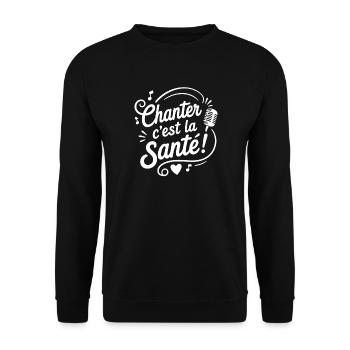 Chanter c’est la Santé Tee - Sweat-shirt Unisexe - noir - Devant - Alina (178cm) & Michal (187cm)
