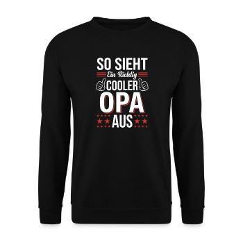 So Sieht Ein Richtig Cooler Opa Aus Spruch Großvat - Unisex Pullover - Schwarz - Vorne - Alina (178cm) & Michal (187cm)