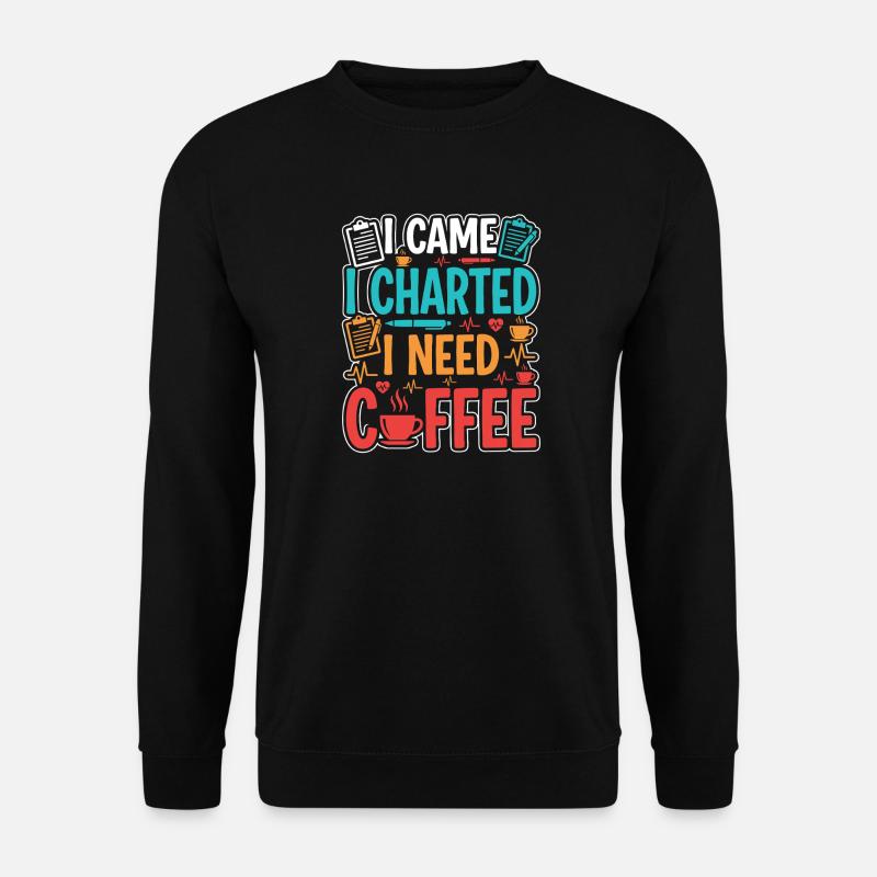 Night Shift Nurse, Tired - Unisex Sweatshirt - black