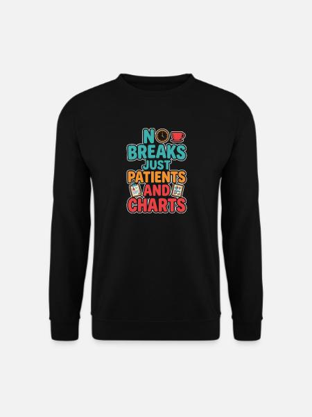 Night Shift Nurse, Tired - Unisex Sweatshirt - black
