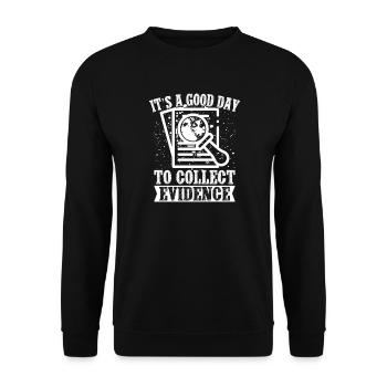 Analyste médico-légal : bonne journée pour recueillir des preuves - Sweat-shirt Unisexe - noir - Devant - Alina (178cm) & Michal (187cm)