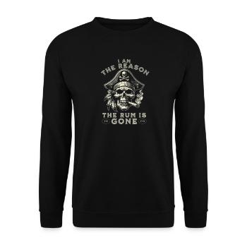 Funny Pirate Skull I Am The Reason The Rum Is Gone - Unisex Pullover - Schwarz - Vorne - Alina (178cm) & Michal (187cm)