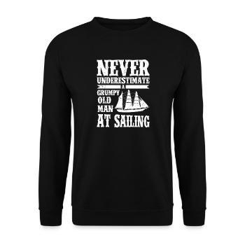Never Underestimate Old Man At Sailing Sailor Sail - Unisex Pullover - Schwarz - Vorne - Alina (178cm) & Michal (187cm)