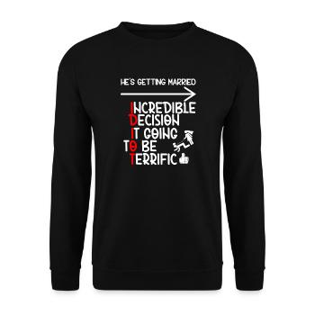 Idiot de célibataire drôle - Sweat-shirt Unisexe - noir - Devant - Alina (178cm) & Michal (187cm)