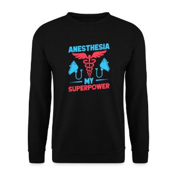 Anesthesiologist My Superpower Anesthesia - Unisex Sweatshirt - black - Front - Alina (178cm) & Michal (187cm)