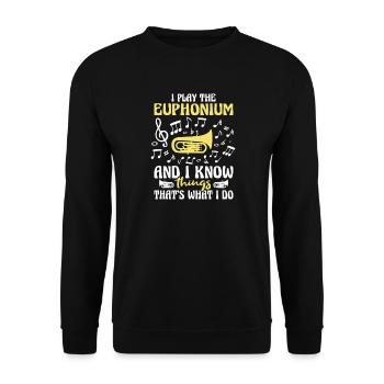I Play Euphonium and I Know Things - Unisex Sweatshirt - black - Front - Alina (178cm) & Michal (187cm)