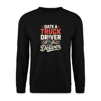 Date Truck Driver Wife Trucker Saying - Unisex Sweatshirt - black - Front - Alina (178cm) & Michal (187cm)