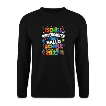 Tschüss Kindergarten Hallo Schule 2027 - Unisex Pullover - Schwarz - Vorne - Alina (178cm) & Michal (187cm)