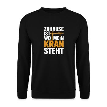 Lustiger Spruch Für Kranführer Und Bauarbeiter - Unisex Pullover - Schwarz - Vorne - Alina (178cm) & Michal (187cm)