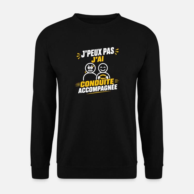Conduite Accompagnée - Sweat-shirt Unisexe - noir