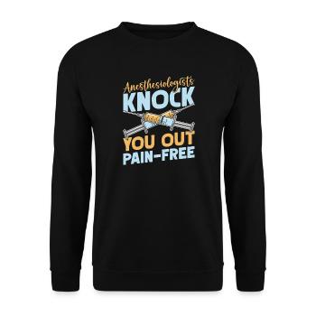 Anesthesiologist Knock Out Pain-Free Anesthesia - Unisex Sweatshirt - black - Front - Alina (178cm) & Michal (187cm)