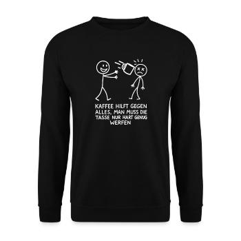 Morgenmuffel Kaffee Sarkasmus Spruch - Unisex Pullover - Schwarz - Vorne - Alina (178cm) & Michal (187cm)
