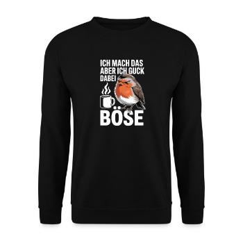  Ich Mach Das Aber Ich Guck Dabei Böse Lustiger - Unisex Pullover - Schwarz - Vorne - Alina (178cm) & Michal (187cm)