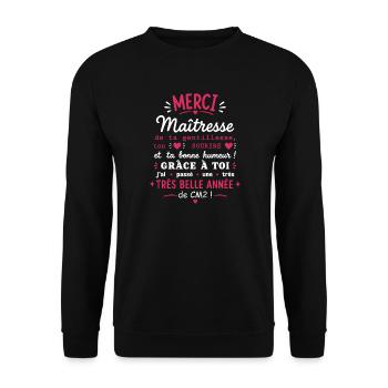 Merci Maîtresse CM2 Année Très Belle - Sweat-shirt Unisexe - noir - Devant - Alina (178cm) & Michal (187cm)