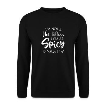 Spicy Disaster Quote Tee - Unisex Sweatshirt - black - Front - Alina (178cm) & Michal (187cm)