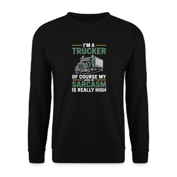 Routier Sarcasme Cadeau de Chauffeur de Camion - Sweat-shirt Unisexe - noir - Devant - Alina (178cm) & Michal (187cm)