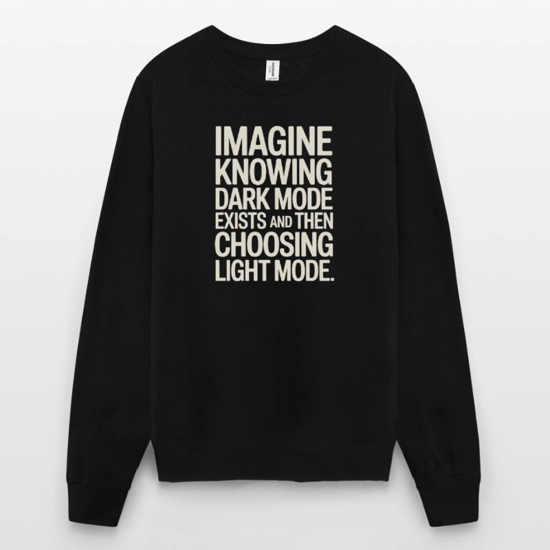 Le mode sombre existe Programmeur IT Nerd Coder Office Sweat-shirt Unisexe