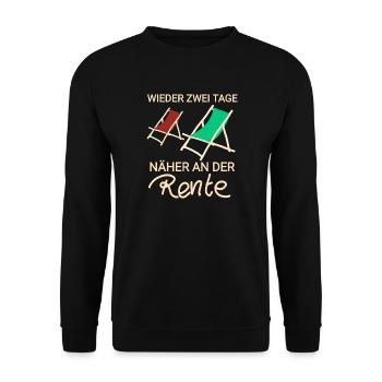 Wieder Tag näher an der Rente - Unisex Pullover - Schwarz - Vorne - Alina (178cm) & Michal (187cm)