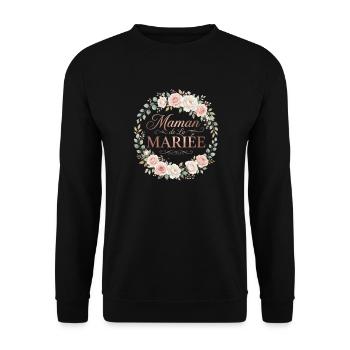 Maman de la Mariée - Cadeau Mariage Floral - Sweat-shirt Unisexe - noir - Devant - Alina (178cm) & Michal (187cm)