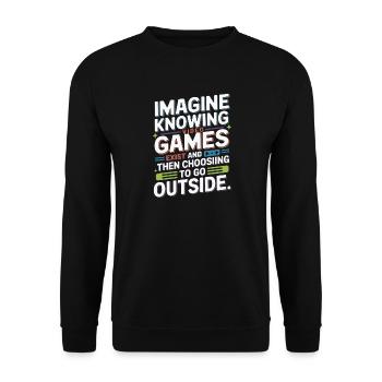 Imagine Video Games Exist PC Gamer Gaming Zocker - Unisex Sweatshirt - black - Front - Alina (178cm) & Michal (187cm)
