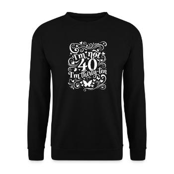 Je n’ai pas 40 ans, c’est mon 30e anniversaire - Sweat-shirt Unisexe - noir - Devant - Alina (178cm) & Michal (187cm)
