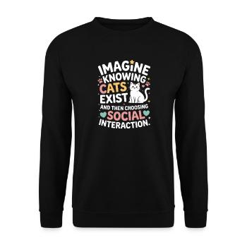 Chat : imaginez savoir que les chats existent Maman de chats - Sweat-shirt Unisexe - noir - Devant - Alina (178cm) & Michal (187cm)