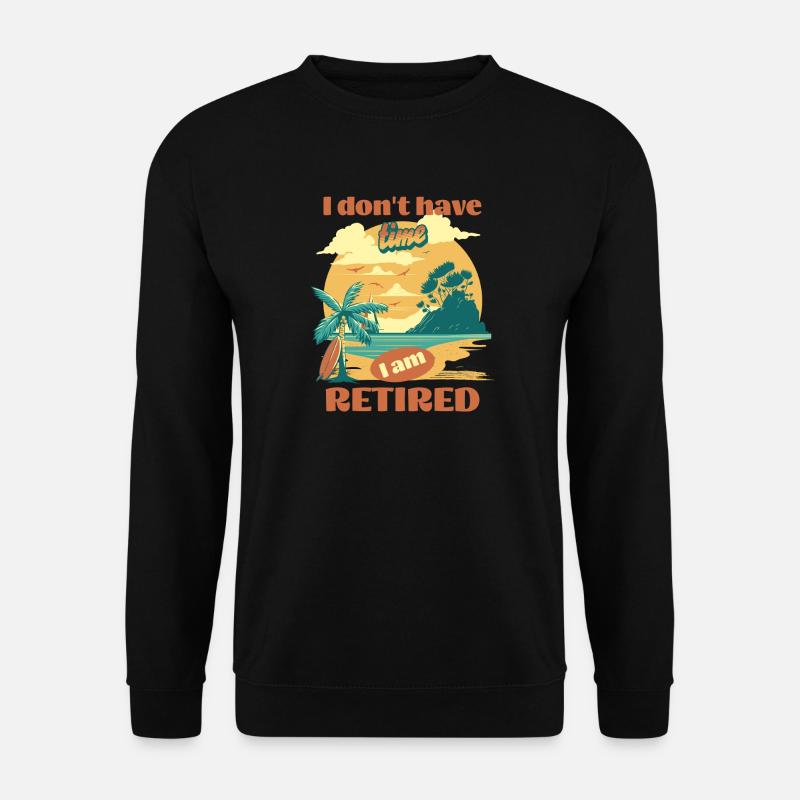 Zurückgezogener No Time Beach - Unisex Pullover - Schwarz