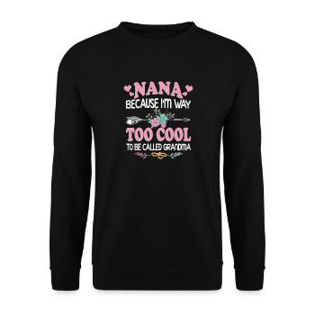 Nana Too Cool Grandma Arrow Floral - Unisex Sweatshirt - black - Front - Alina (178cm) & Michal (187cm)