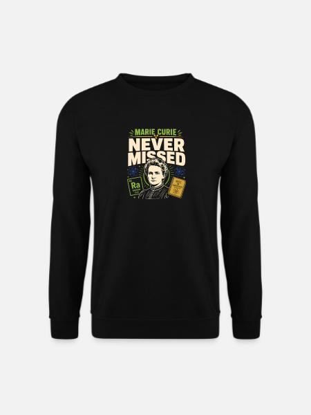 Marie Curie Chemie Radiologie Wissenschaft - Unisex Pullover - Schwarz