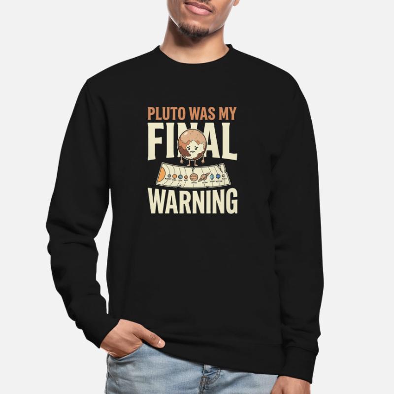 Pluto Justice for Pluto Never forget Pluto Unisex Sweatshirt