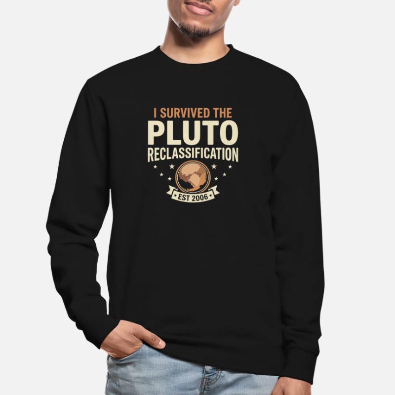Pluto Justice for Pluto Never forget Pluto Unisex Sweatshirt