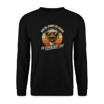 Es Eskaliert Eh Strauß Vogel Party Humor Spruch - Unisex Pullover - Schwarz - Vorne - Alina (178cm) & Michal (187cm)