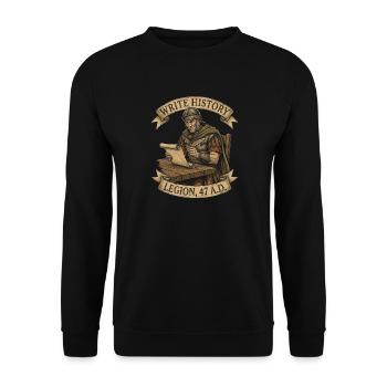 Write History Roman Legion 47 AD Ancient Rome - Unisex Pullover - Schwarz - Vorne - Alina (178cm) & Michal (187cm)
