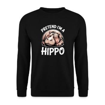 Hippopotamus Sayings Hippopotamus Joke Hippopotamus Gift - Unisex Sweatshirt - black - Front - Alina (178cm) & Michal (187cm)