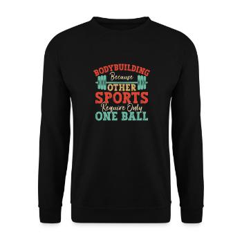 Fitness Motivation Bodybuilder Other Require Only - Unisex Sweatshirt - black - Front - Alina (178cm) & Michal (187cm)
