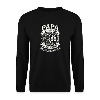 Cadeau Drôle Papa Fête Des Pères - Sweat-shirt Unisexe - noir - Devant - Alina (178cm) & Michal (187cm)