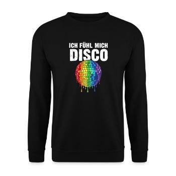 Ich fühl mich Disco - Unisex Pullover - Schwarz - Vorne - Alina (178cm) & Michal (187cm)