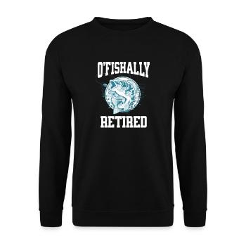 Ofishally Retired Funny Fishing Retirement Gift - Unisex Sweatshirt - black - Front - Alina (178cm) & Michal (187cm)