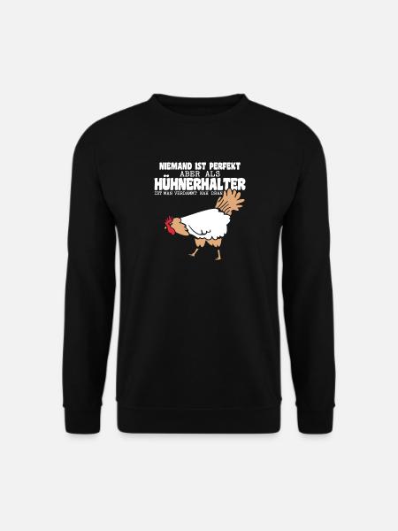 Hühnerflüsterer Huhn Hühnerhalter Hühner - Unisex Pullover - Schwarz
