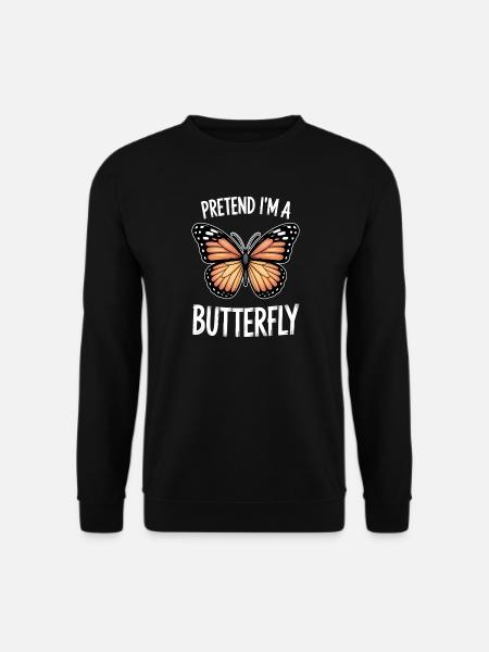 Schmetterlinge Sprüche Schmetterlinge Geschenk - Unisex Pullover - Schwarz