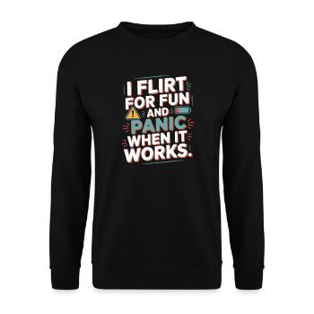 Je flirte pour le plaisir Panique quand ça marche Flirte célibataire - Sweat-shirt Unisexe - noir - Devant - Alina (178cm) & Michal (187cm)