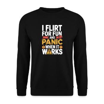 Je flirte pour le plaisir Panique quand ça marche Flirte célibataire - Sweat-shirt Unisexe - noir - Devant - Alina (178cm) & Michal (187cm)