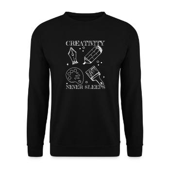 Funny Art Painter Creativity Never Sleeps Drawing - Unisex Sweatshirt - black - Front - Alina (178cm) & Michal (187cm)