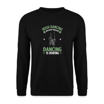Irish Dance Irish Dancing Geschenk - Unisex Pullover - Schwarz - Vorne - Alina (178cm) & Michal (187cm)
