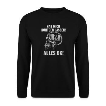 Hab Mich Röntgen Lassen Alles Ok Humor Lustig Witz - Unisex Pullover - Schwarz - Vorne - Alina (178cm) & Michal (187cm)