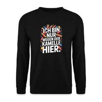 Karneval Nur Wegen Der Kamelle Hier Karnevalszug - Unisex Pullover - Schwarz - Vorne - Alina (178cm) & Michal (187cm)