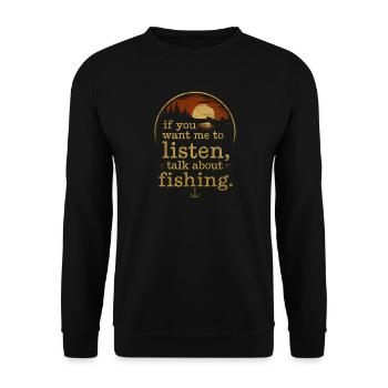 Angler Spruch Angeln Humor Fishing Geschenkidee - Unisex Pullover - Schwarz - Vorne - Alina (178cm) & Michal (187cm)