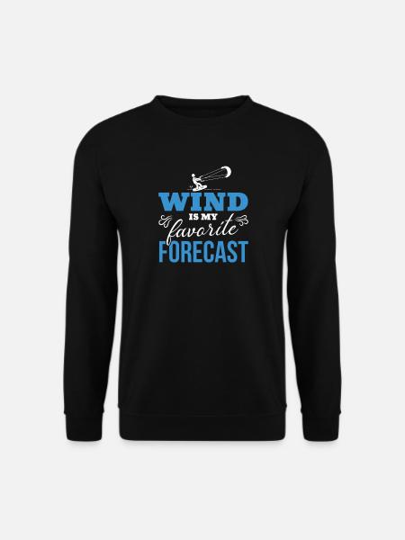 Wind Is My Favorite Forecast – Kitesurfing Design - Unisex Pullover - Schwarz